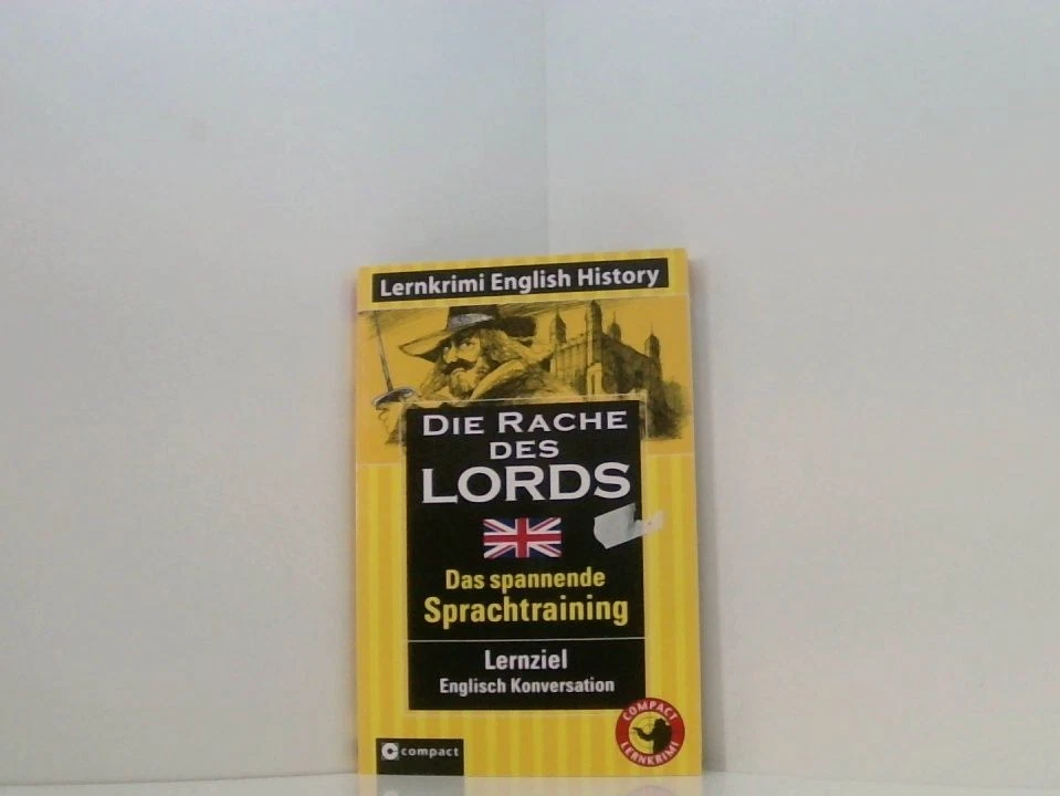 Die Rache des Lords: Compact Lernkrimi. Englisch Konversation - Niveau B2: Text  - Bild 1 von 1