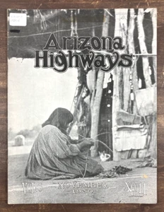 Arizona Highways Magazine Rare November 1930 Volume 6 Issue No 11 Navajo Article - Picture 1 of 20