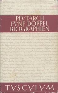 Plutarch Fünf Doppelbiographien TUSCULUM - Bild 1 von 1