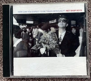PET SHOP BOYS 1991 CD HOW CAN YOU EXPECT TO BE TAKEN SERIOUSLY? 6 tracks - Bild 1 von 14