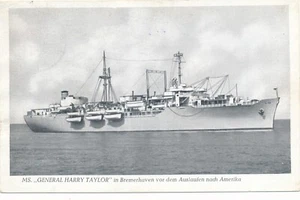 AK vom Dampfer Ms. General Harry Taylor Ansichtskarte (9255) - Picture 1 of 2
