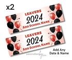 2 X Personalised School Leavers 2024 Banners Posters Large 900X300 Black & Red