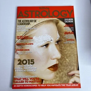 WellBeing Astrology 2015 The Year Of Global Innovation & Radical Chang Magazine - Picture 1 of 8