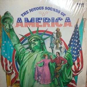 THE JOYOUS SOUNDS OF AMERICA-ORIGINAL 1975 RCA RECORDS VINYL-USED - Picture 1 of 5