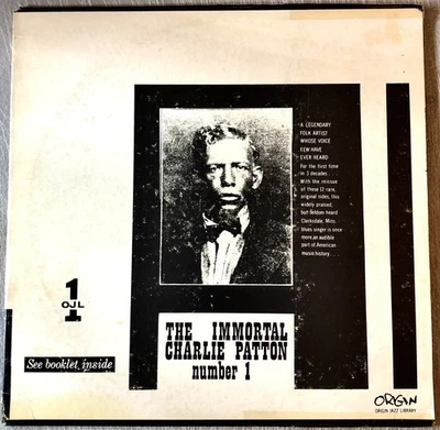 ЧАРЛИ ПАТТОН: БЕССМЕРТНЫЙ НОМЕР 1: ВИНИЛОВАЯ ПЛАСТИНКА: ПРОИСХОЖДЕНИЕ OJL-1  - Изображение 1 из 4