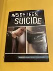 Inside Teen Suicide Dvd 2013 Documentary   Brand New Sealed