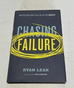 Chasing Failure : How Falling Short Sets You up for Success by Ryan Leak Book - Imagen 1 de 5