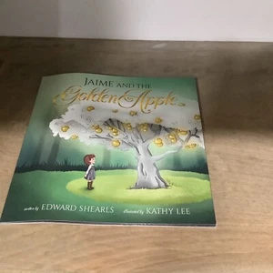 Jaime and the Golden Apple by Edward Shearls: New. Signed - Picture 1 of 5