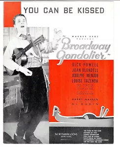 DICK POWELL Sheet Music YOU CAN BE KISSED / BROADWAY GONDOLIER 1935 Harry Warren - Picture 1 of 6