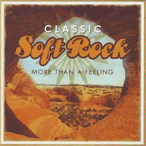 MORE THAN A FEELING Classic soft rock feat. ELO, Elton John, America 2CD NEW - Image 1 of 1