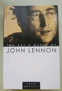 The art & music of John Lennon Peter Doggett HB hardback book - Picture 1 of 12