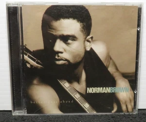 NORMAN BROWN BETTER DAYS AHEAD CD COMPACT DISC TESTED - Picture 1 of 3
