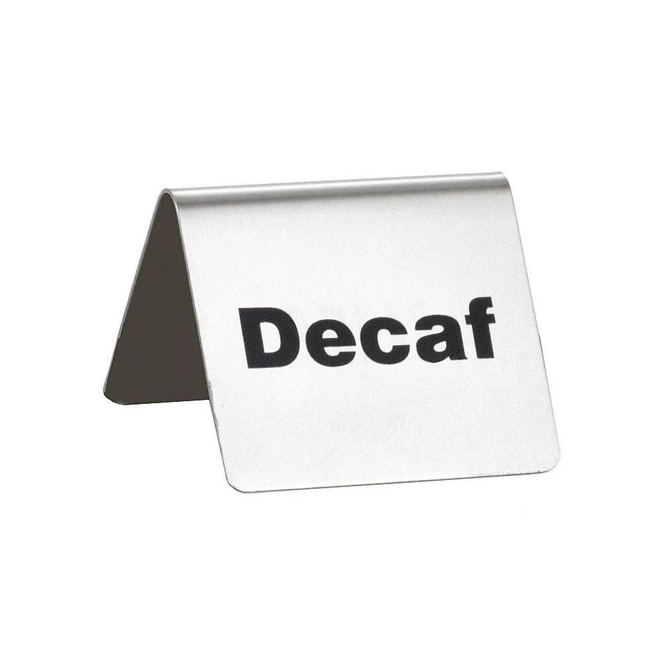 TABLECRAFT PRODUCTS COMPANY B2 Decaf Sign,2 in H,Silver 22JJ76