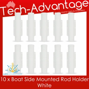 10 x Boat WHITE Medium Duty Side Mount Self Draining FISHING Vertical Rod Holder - Picture 1 of 3