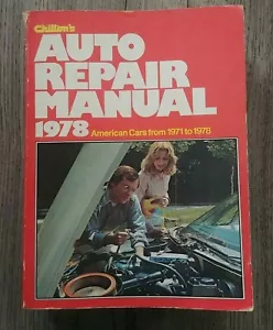 Chiltons Auto Repair Manual 1978 - Covers American Cars from 1971 to 1978 - Bild 1 von 2