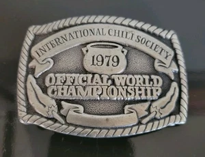 Vintage 1979 International Chili Society Official World Championship Belt Buckle - Picture 1 of 3