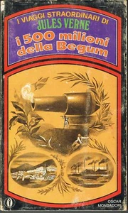 JULES VERNE - I 500 MILIONI DELLA BEGUM - OSCAR MONDADORI - 1970 - Picture 1 of 1