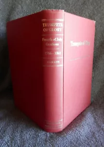 TRUMPETS OF GLORY 4th of July Orations 1786-1861 by Henry A. Hawken PH.D HC 1976 - Picture 1 of 9