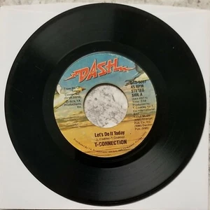 T-Connection...."Let's Do It Today & Danger Zone" 45 RPM 7" Vinyl Record - Imagen 1 de 2