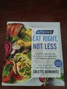 Atkins Eat Right, Not Less - Picture 1 of 1