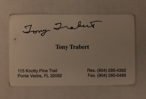 TONY TRABERT Signed Personal Business Card Tennis HOF Autographed LEGEND