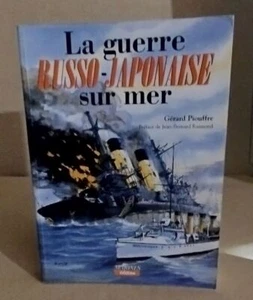 La guerre russo-japonaise sur mer : 1904-1905 | Piouffre Gerard | Très bon état - Picture 1 of 1