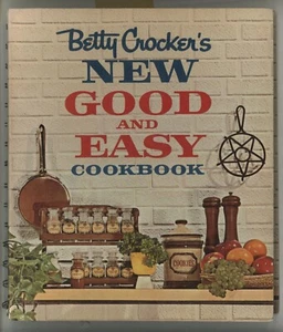 Betty Crocker NEW GOOD AND EASY COOKBOOK - Foto 1 di 13