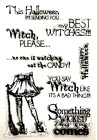 Witch, Please Clear Stamp Something Wicked This Way Comes Halloween 4.25" x 6.2"