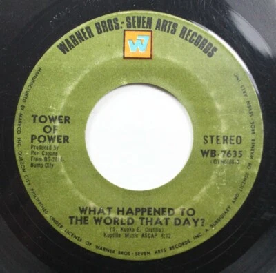 Soul 45 Tower Of Power - What Happened To The World That Day? / Down To The Nigh - Image 1 of 2