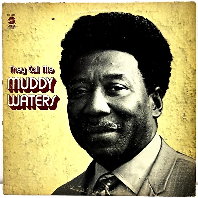 Muddy Waters They Call Me 1971 Vinyl Chess Records 1st Press - Image 1 of 4