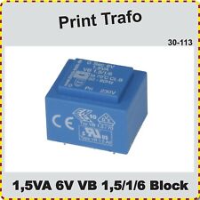 Print TrafoVB 1,5 1 6, 1,5VA, 6V, Block Trafo, Printrafo, ne 30-113