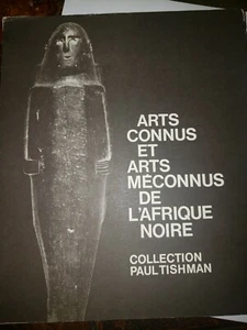 Known arts and unsung arts of black africa paul tishman collect ° 1966 - Picture 1 of 3