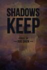 Shadow's Keep by Rob Dakin (English) Paperback Book