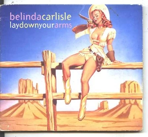 BELINDA CARLISLE - lay down your arms cd single - Imagen 1 de 1