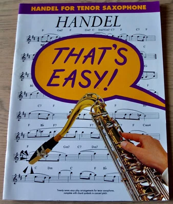 THAT'S EASY HANDEL FOR TENOR SAXOPHONE SHEET MUSIC BOOK (1994) - Image 1 of 4