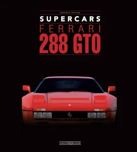 Ferrari 288 GTO Supercars by Gaetano Derosa (Hardback Book) - Picture 1 of 1