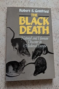 Black Death – Trade Paperback – Robert S. Gottfried - Picture 1 of 7