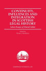 Continuity, Influences and Integration in Scottish Legal History: Select