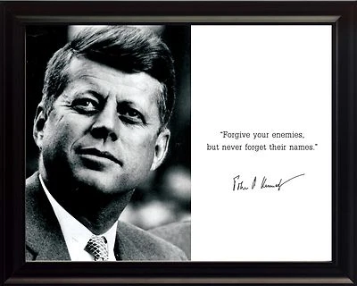 John F Kennedy - JFK Photo Picture, Poster or Framed Quote: Forgive your enemies - Image 1 of 3