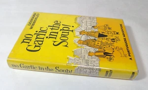 No Garlic In The Soup! A Portuguese Adventure (HC/DJ, 1959) Leonard Wibberley GD - Picture 1 of 9