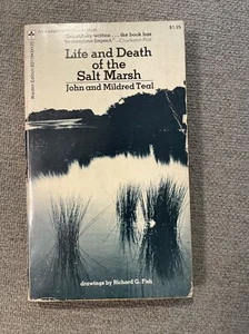 Leben und Tod des Salzsumpfes von John and Mildred Teal, 1972 Naturschutz - Bild 1 von 13