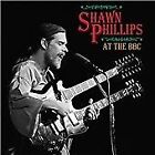 Shawn Phillips At The BBC CD Neu 0682970001029