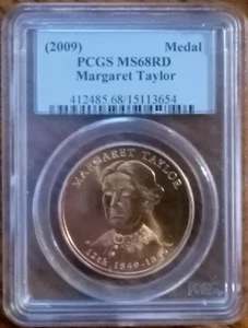2009 First Spouse Bronze Medal Margaret Taylor PCGS MS68RD - Picture 1 of 3