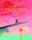 THE TINY MOUSE By Janis Ian - Hardcover **Mint Condition**
