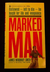 James Woodruff Smith Marked Man Pyramid Books Phil Marini 1962 1st ed. Apaches - Bild 1 von 6