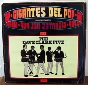 THE DAVE CLARK FIVE, "GIGANTES DEL POP Vol. 19"  GIANT HITS  IMPORT SPAIN - Picture 1 of 4