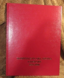 Hospitals in Oklahoma History 1824-1990 Cleveland Rodgers Signed Numbered 51 LE - Bild 1 von 5