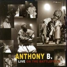 Live On The Battlefield von Anthony B | CD | Zustand sehr gut - Bild 1 von 2