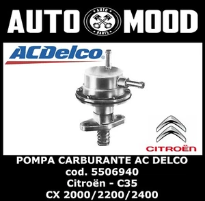 POMPA CARBURANTE ORIGINALE AC DELCO 5506940 CITROEN C35 CX 2000/2200/2400 1974>> - Bild 1 von 2