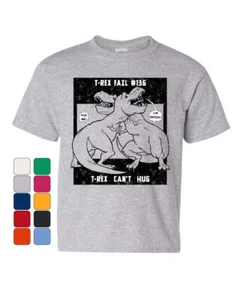 T-Rex Can't Hug Youth T-Shirt Funny T-Rex Dinosaur Fail Tyrannosaurus Kids Tee - Picture 1 of 7